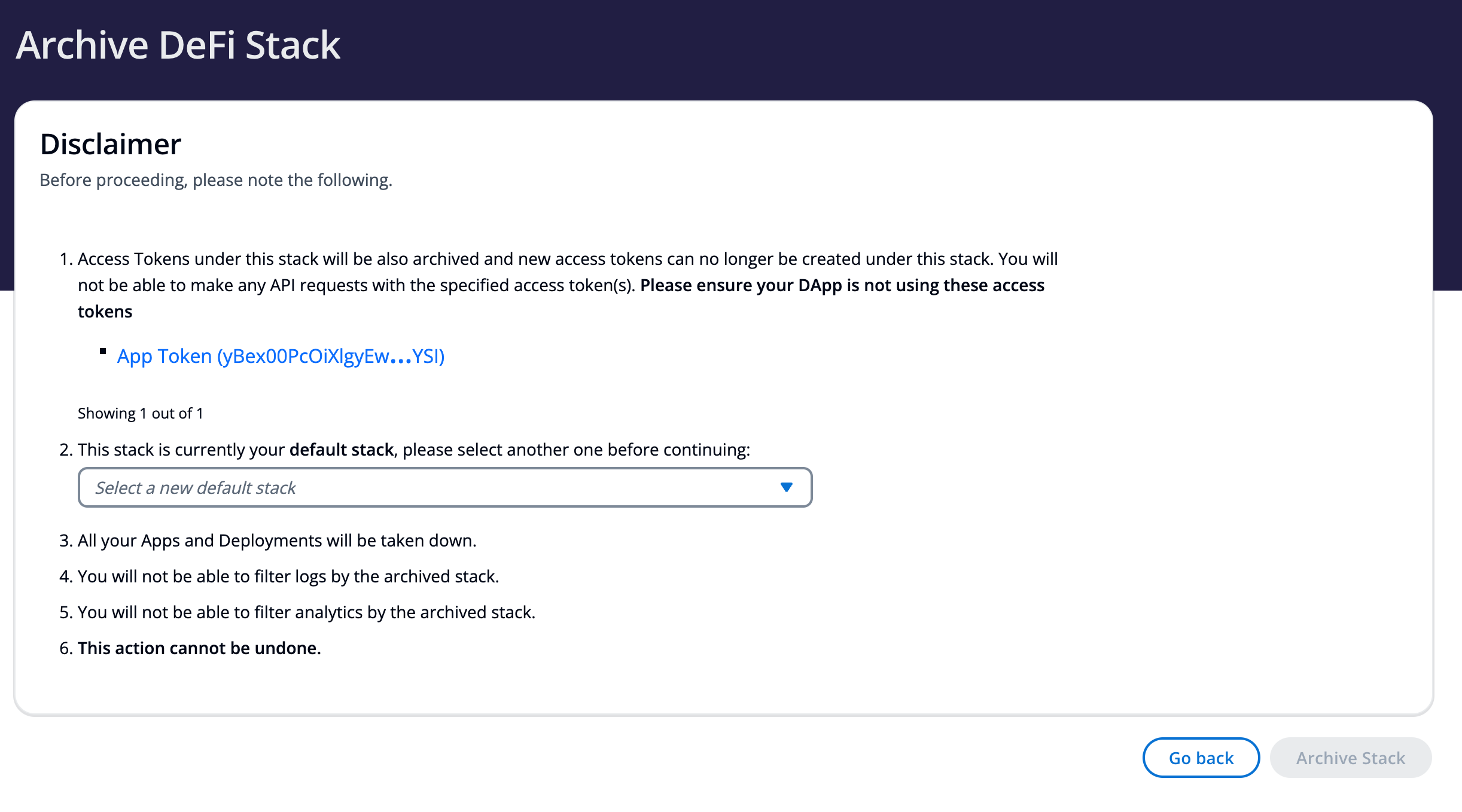 When archiving a stack, make sure to read any warnings.